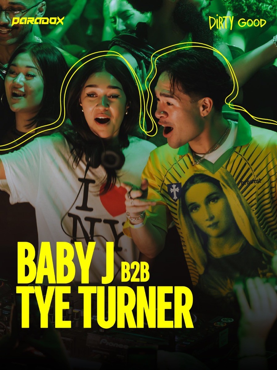 Baby J B2B Tye Turner at Dirty Good