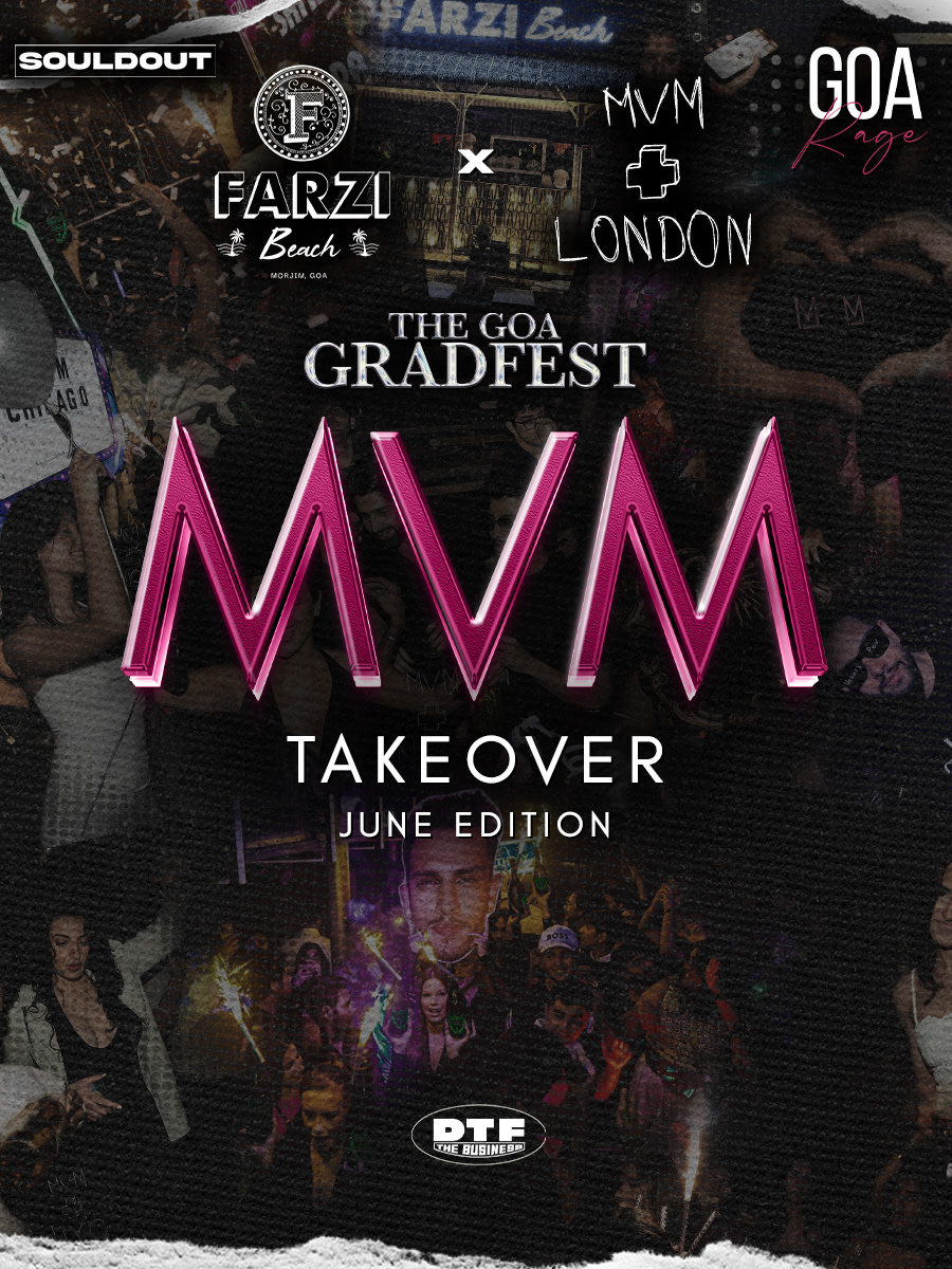 Bonga Bonga Presents The Goa GradFest ft. MVM London | Farzi