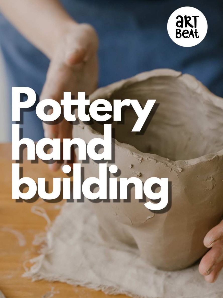 Pottery Hand Building