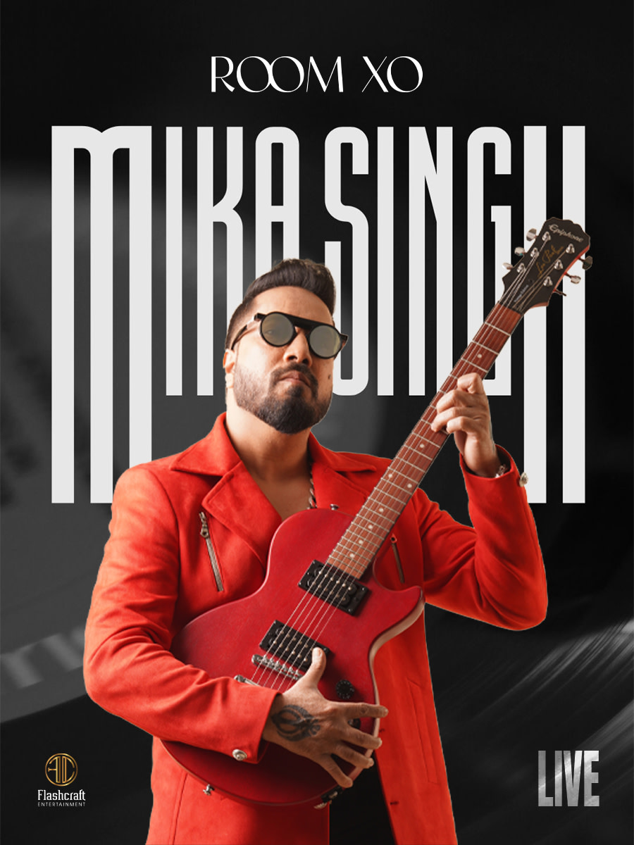 Room XO presents Mika Singh