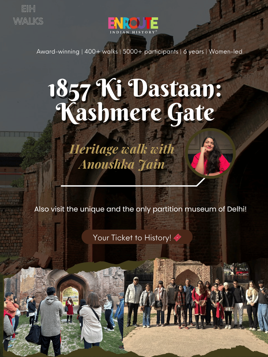 1857 Ki Dastaan - Kashmere Gate: Heritage Walk