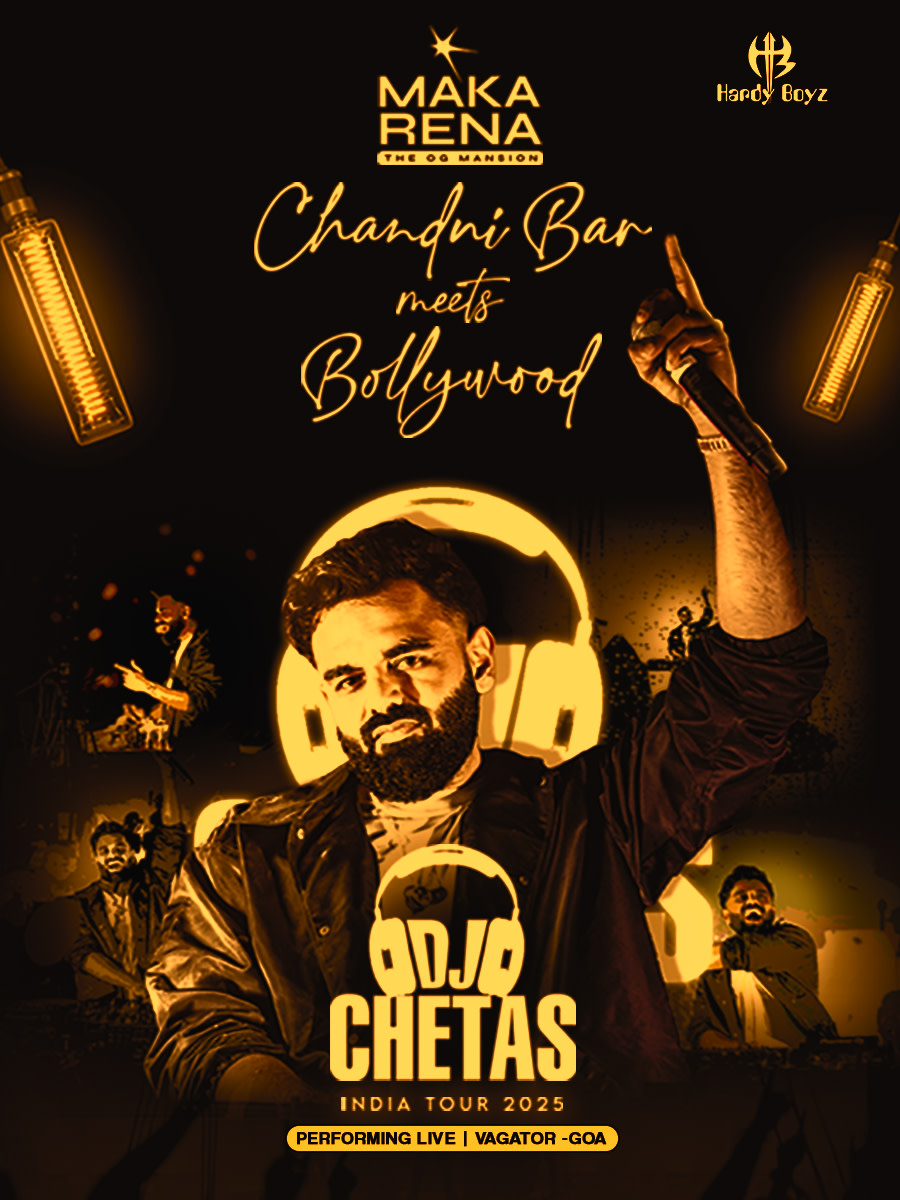 DJ Chetas: Chandni Bar meets Bollywood at Makarena | Goa