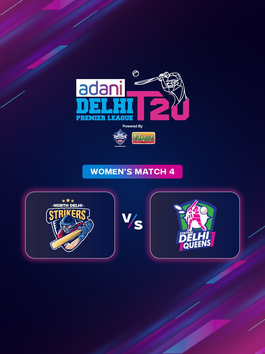 DPL 2025: North Delhi Strikers vs Central Delhi Queens | Women