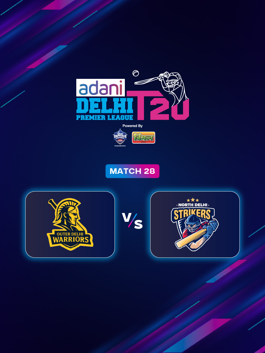 DPL 2025: Outer Delhi Warriors vs North Delhi Strikers