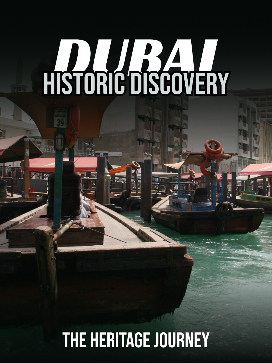 Dubai Historic Discovery