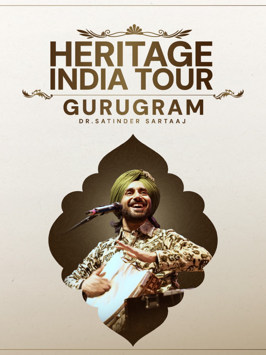Heritage India Tour | Dr. Satinder Sartaaj Live In Gurugram