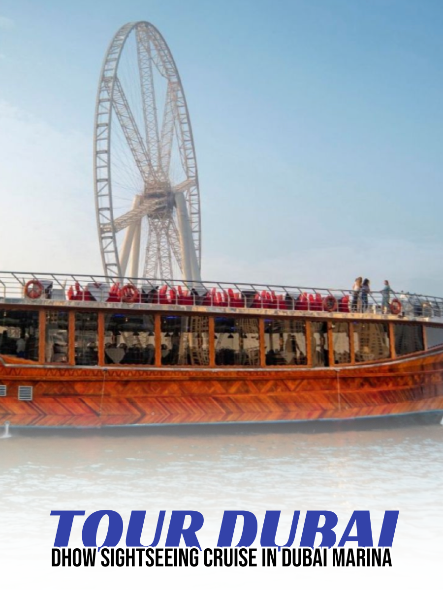 Tour Dubai - Dhow Sightseeing Cruise in Dubai Marina