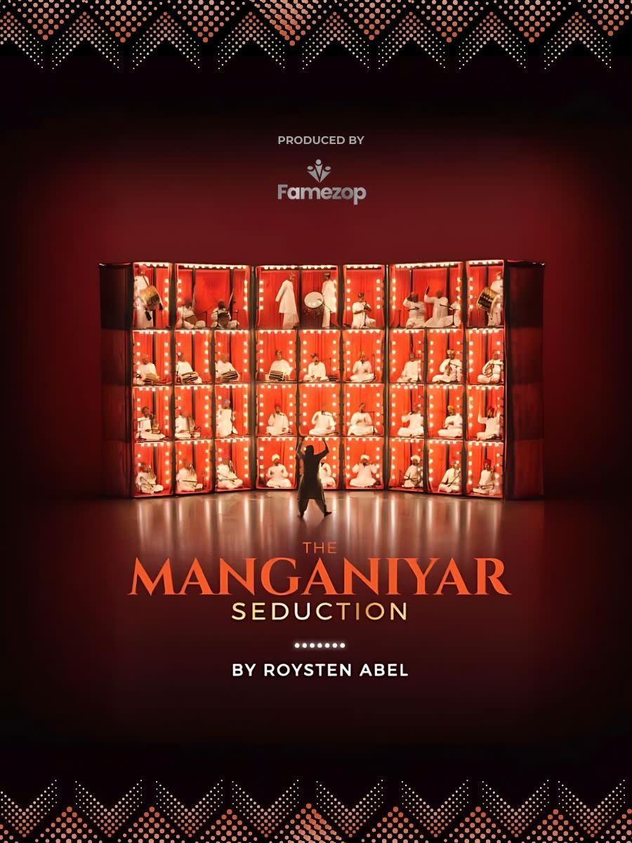 The Manganiyar Seduction | Directed by Roysten Abel | Delhi