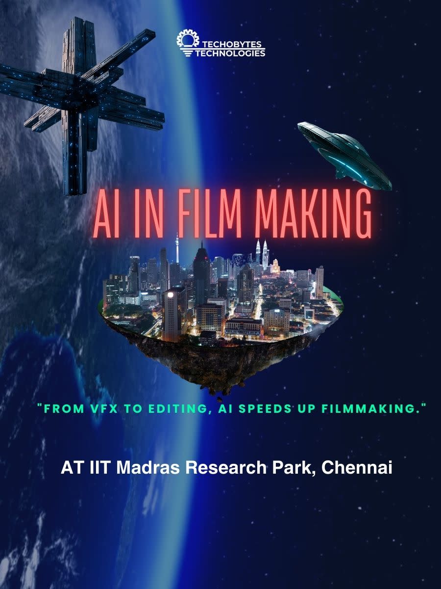 AI Weekend - AI IN FILM MAKING  at IIT Madras Research Park
