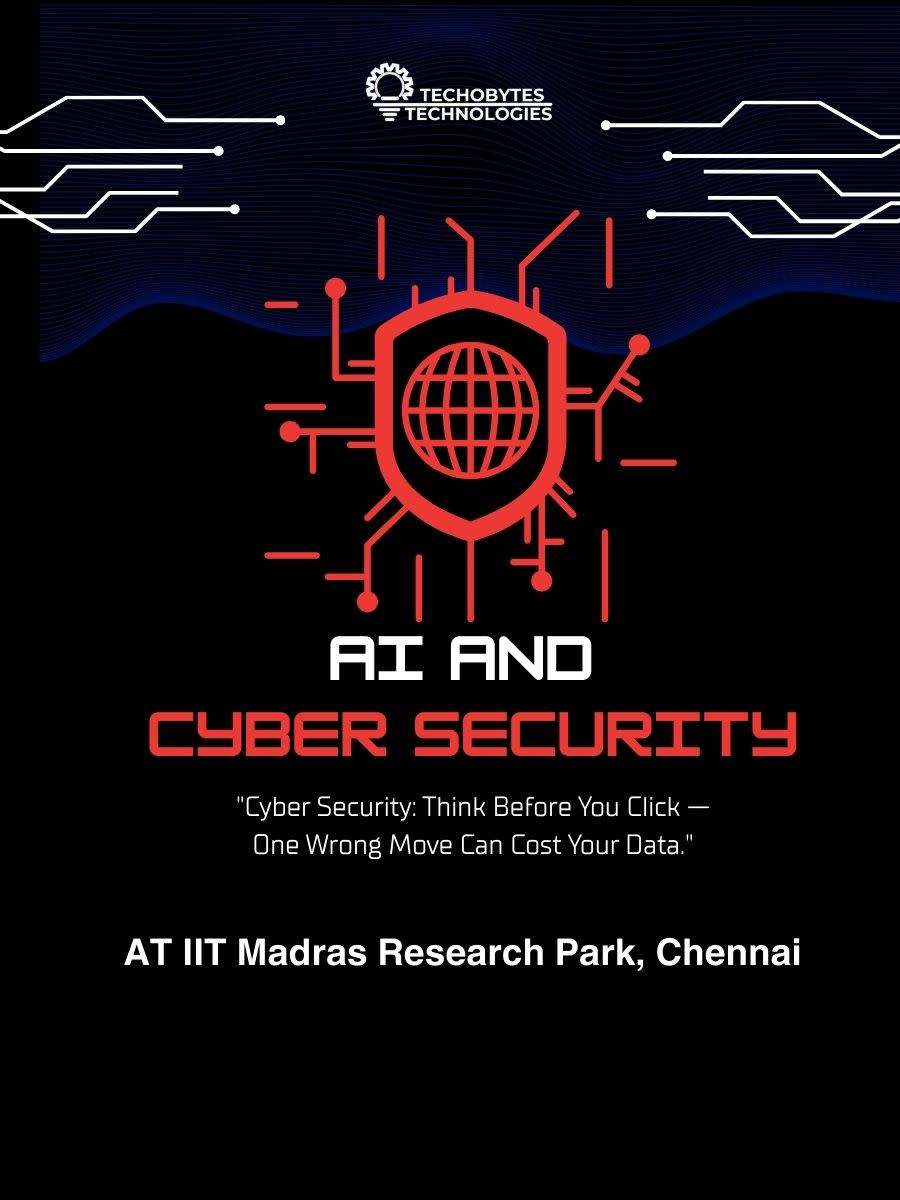 AI Weekend - AI & CYBER SECURITY  at IIT Madras Research Park