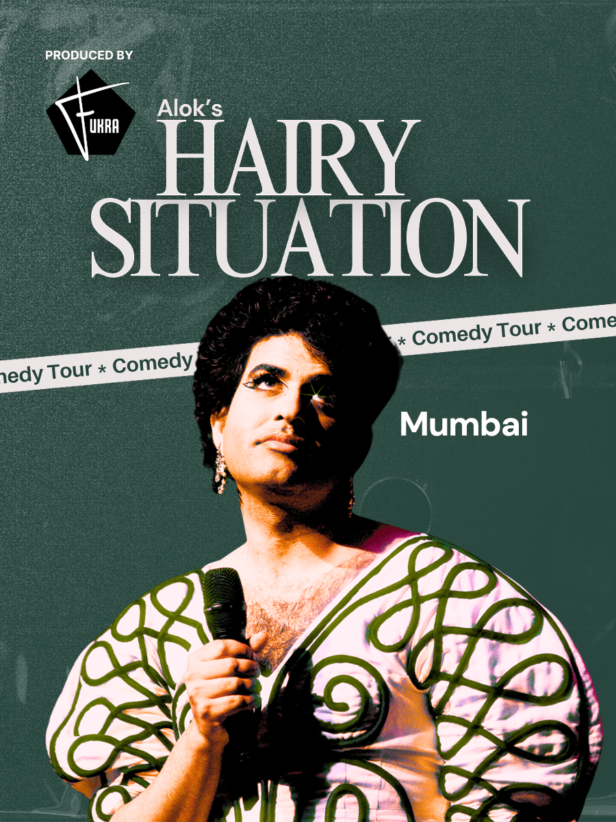 ALOK's Hairy Situation Comedy Tour | Mumbai