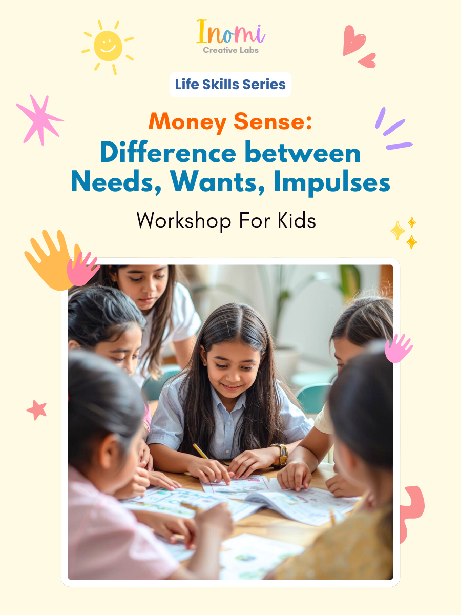 Money Sense: Difference between Needs, Wants & Impulses