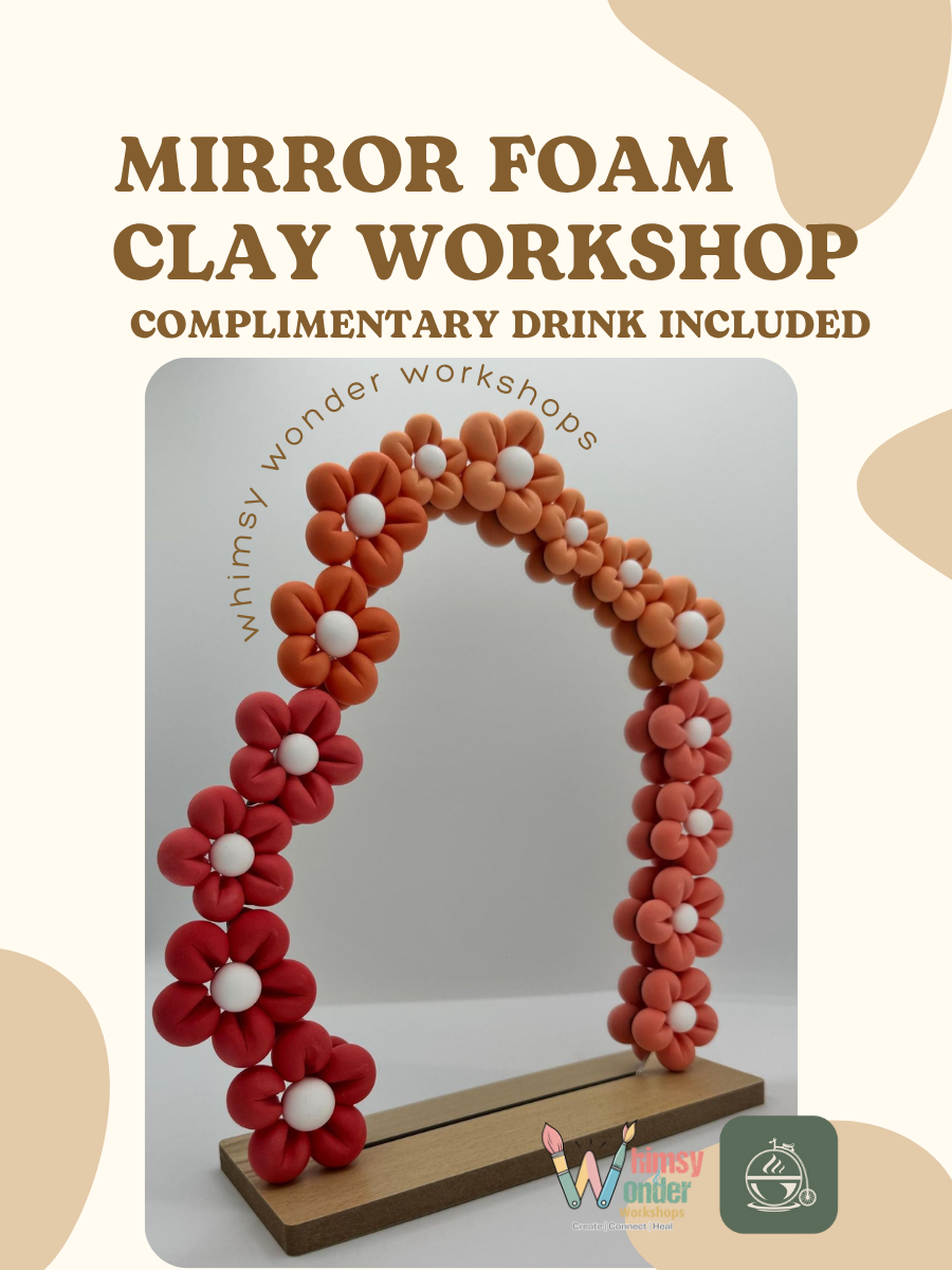 Mirror Foam Clay Workshop
