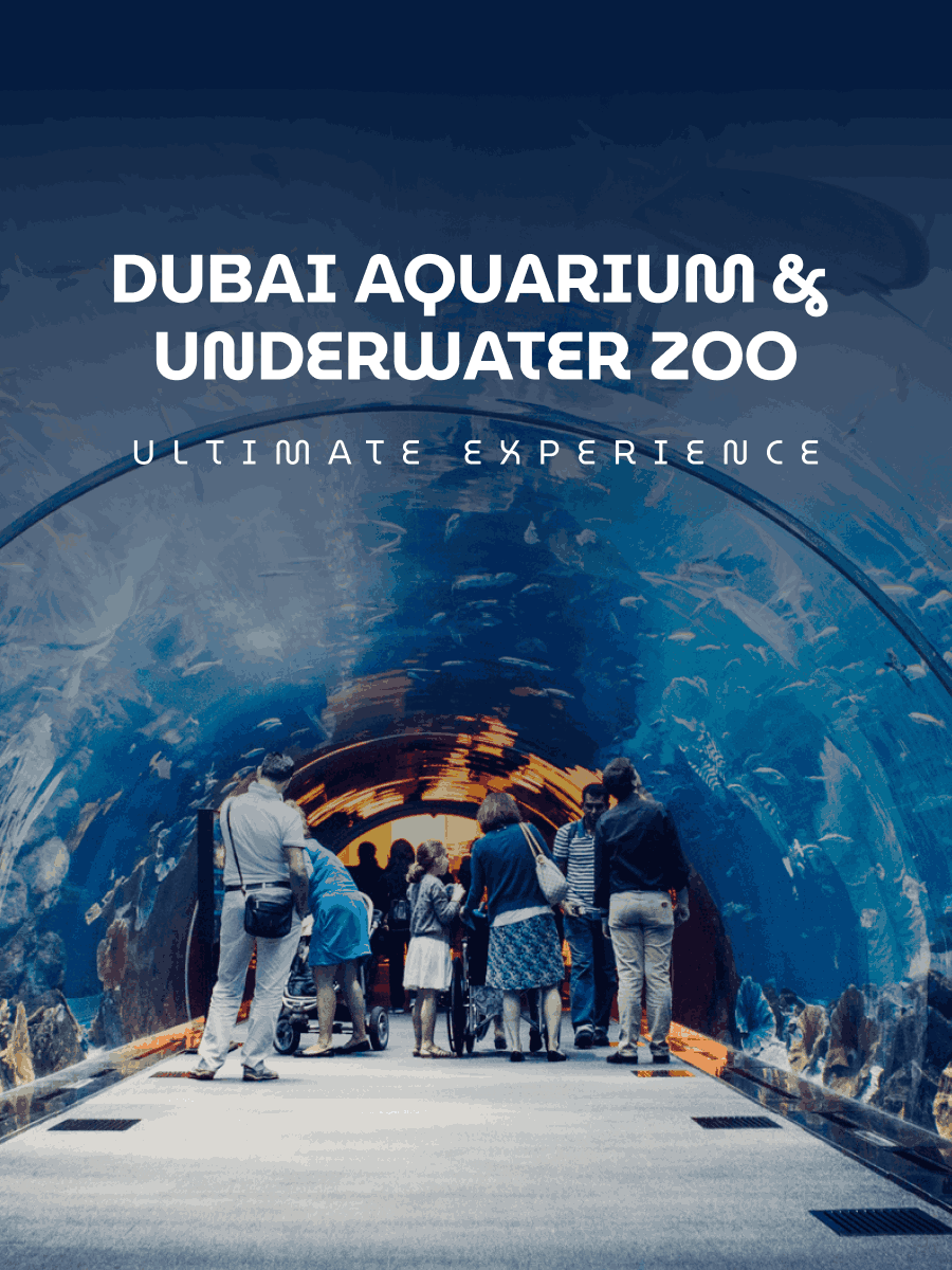 Dubai Aquarium & Underwater Zoo