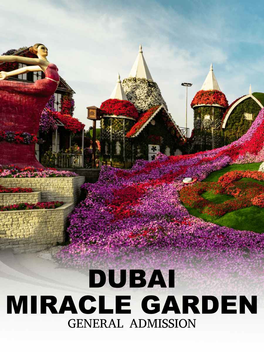 Dubai Miracle Garden - General Admission
