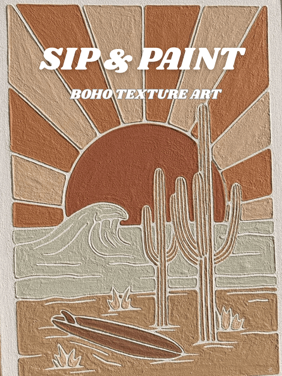 Sip & Paint | Boho Texture Art