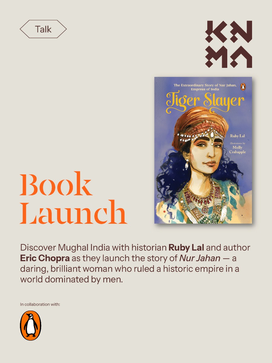 Remembering Empress Nur Jahan — The Light of the World