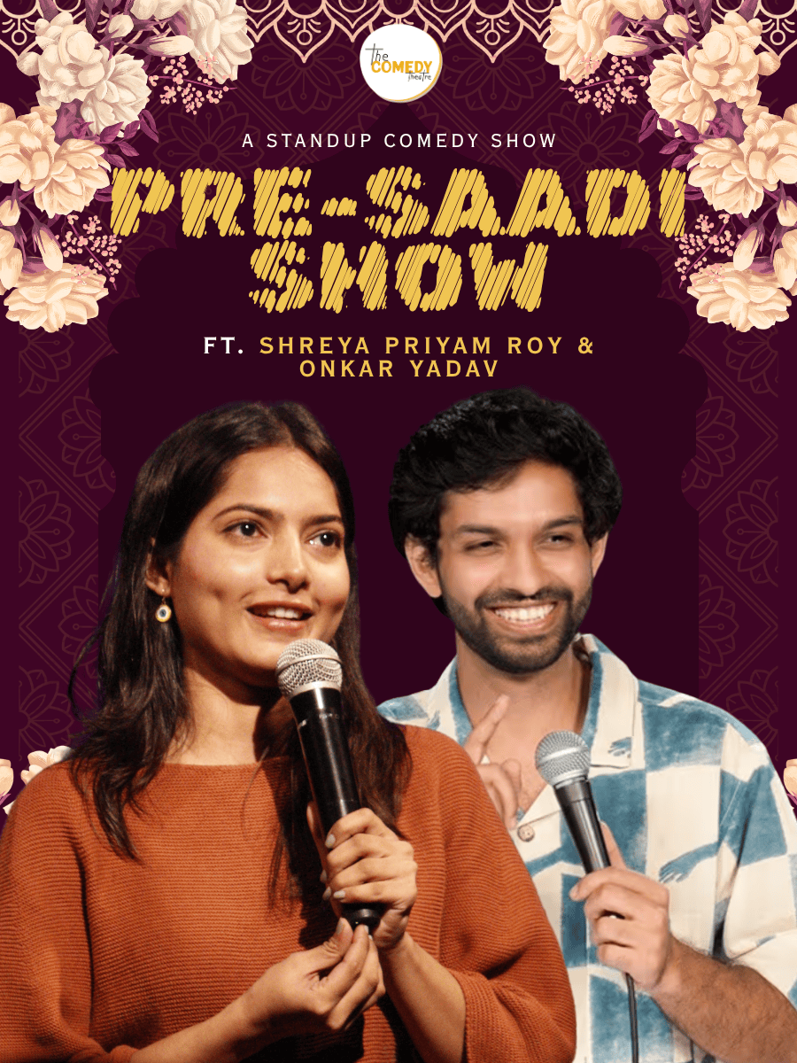 "Pre Saadi" Show - A Stand Comedy Lineup Show 
