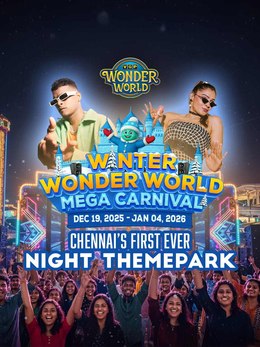 VGP Wonder World | Chennai