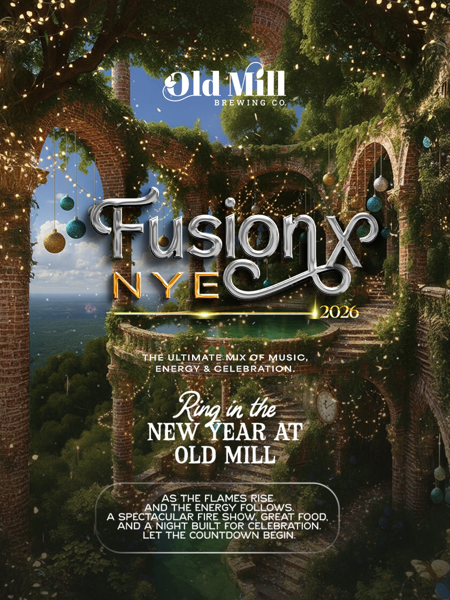 Fusion X NYE 2026 : Old Mill Brewing Co.