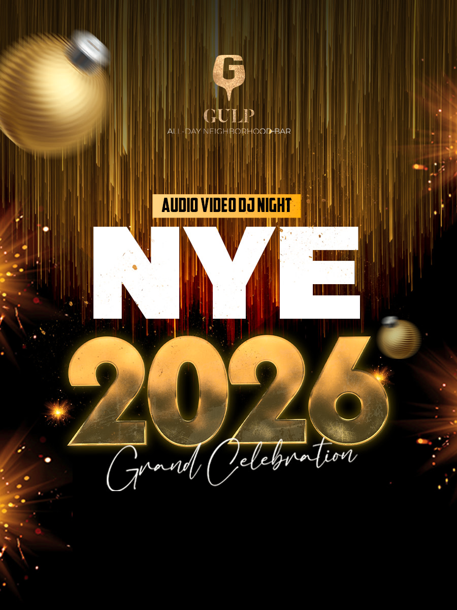 New Year’s Eve at Gulp Cocktails & Kitchen