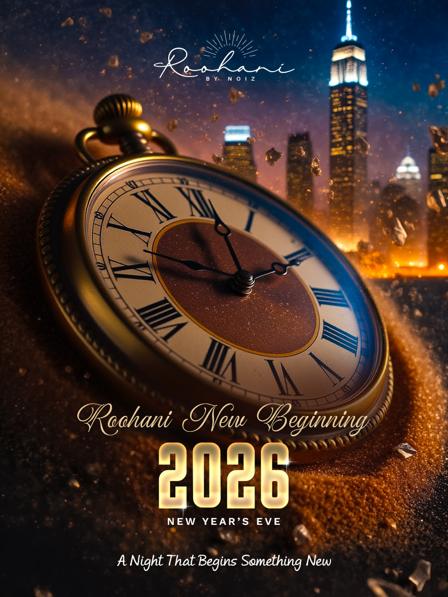 New Years Eve 2026 Roohani by Noiz