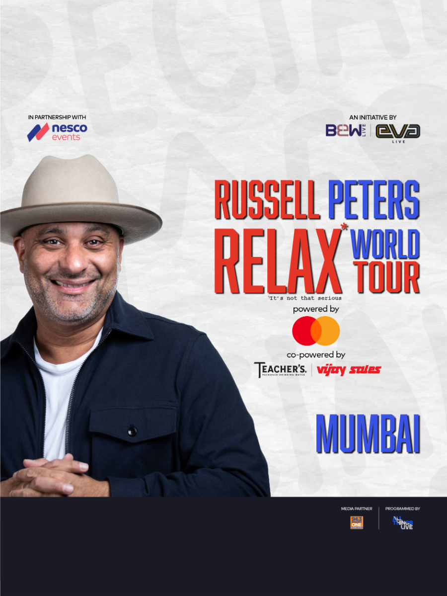 Russell Peters Relax* World Tour | Mumbai