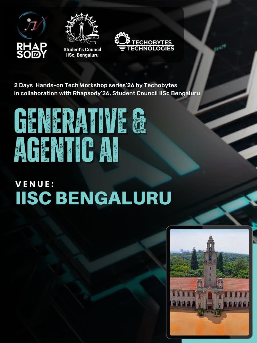 Generative & Agentic AI | 2 Day Workshop at IISC Bengaluru