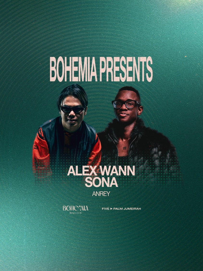Bohemia Presents Alex Wann & Sona
