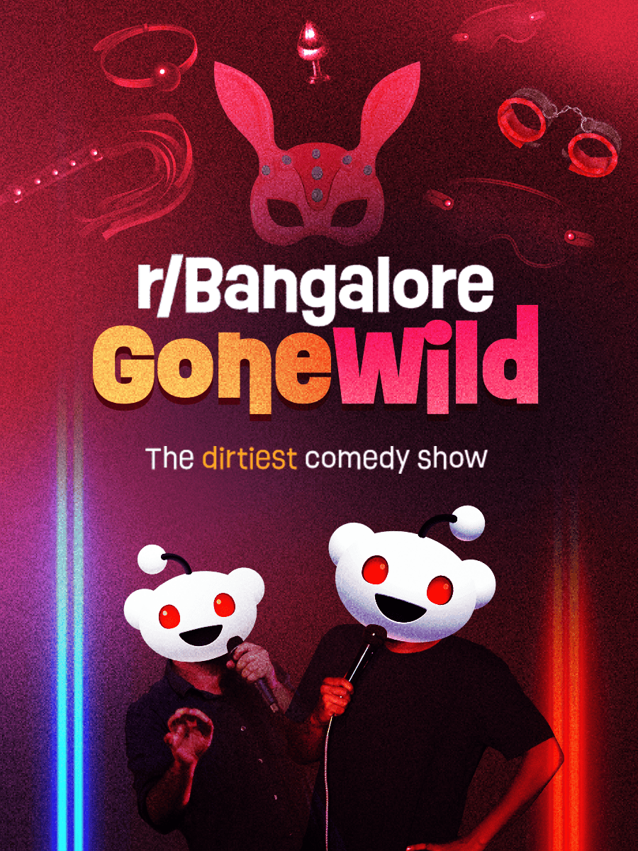 Bangalore Gone Wild