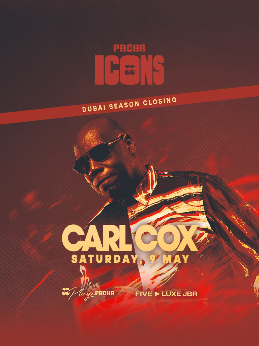 Carl Cox | Pacha ICONS
