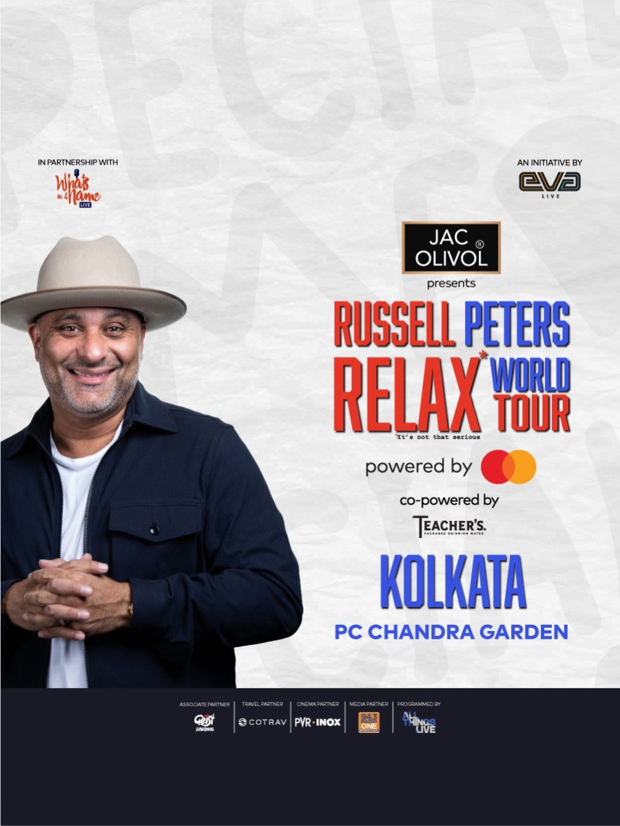 Russell Peters Relax* World Tour | Kolkata
