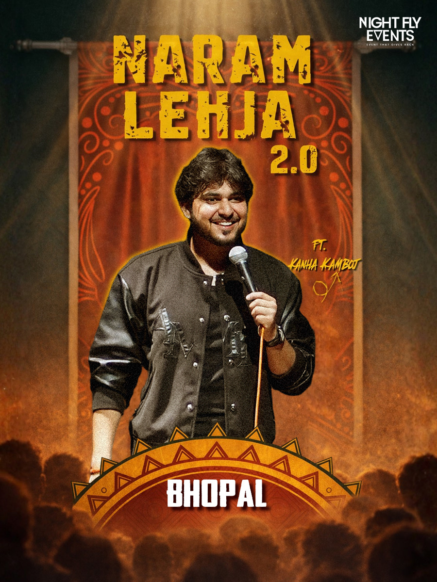 Naram Lehja 2.0 By Kanha Kamboj | Bhopal