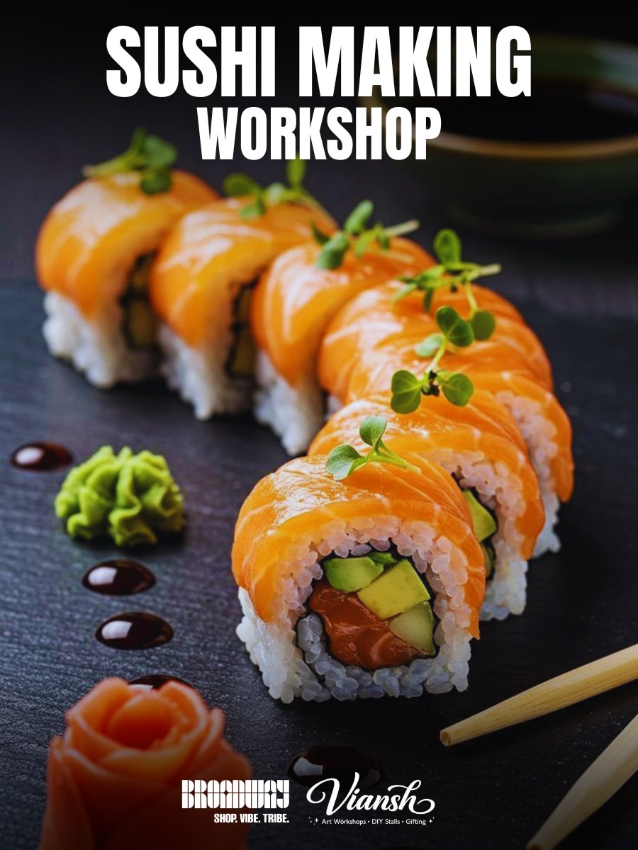 Sushi Making Workshop at Broadway