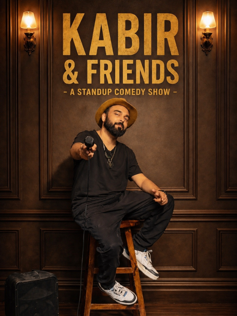 Kabir & Friends - A Standup Comedy Show